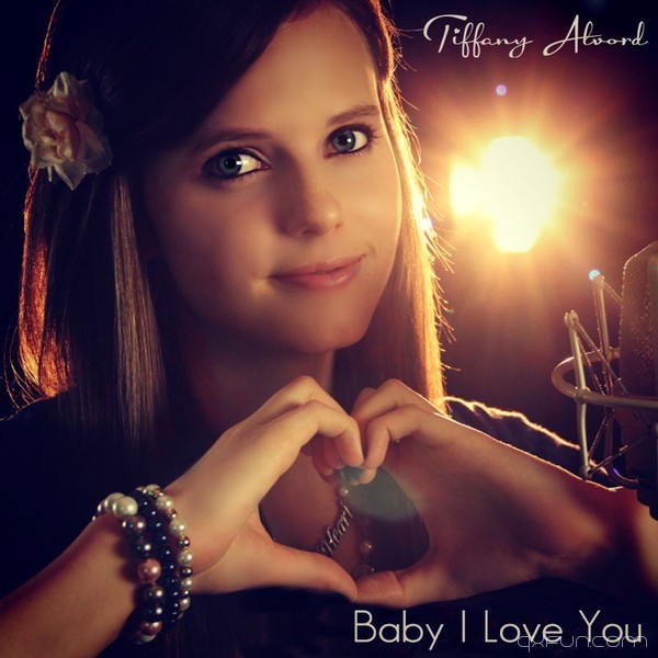 Baby I love you