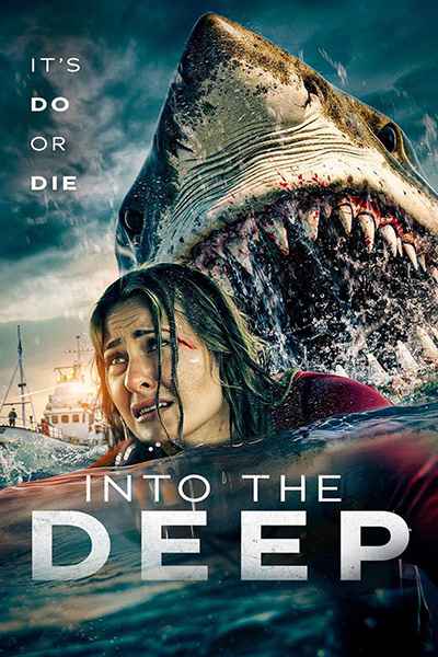 [美国惊悚动作电影][堕入深渊.绝命深海.Into the Deep][2025][中文字幕][无删减版]1080P迅雷磁力电驴种子BT下载百度云网盘在线观看